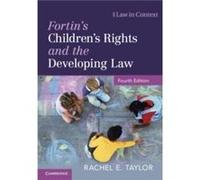 Fortins Childrens Rights and the Developing Law by Rachel E. University of Oxford Taylor Rachel E. University of Oxford Taylor (Auteur)