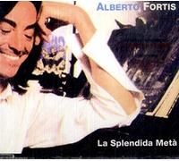 Fortis a. - La Splendida Meta [Import]