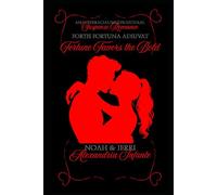 Fortis Fortuna Adiuvat: Fortune Favors the Bold; Noah