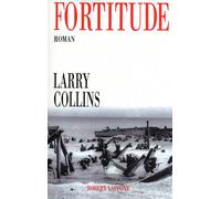 Fortitude - NE - - Larry Collins - Robert Laffont - Livre