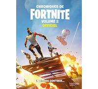 Fortnite-Chroniques de Fortnite vol.2