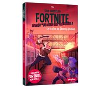 Thilo – Fortnite : Le traître de Stormy Station – Tome 4