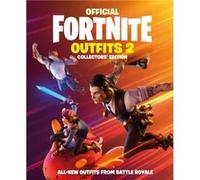 FORTNITE Official Outfits 2 by Epic Games Epic Games (Auteur)