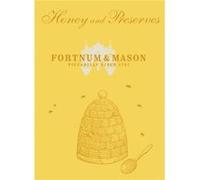 Fortnum amp Mason Honey amp Preserves by Fortnum amp Mason Plc Hardcover Book Fortnum & Mason Plc (Auteur)