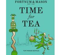 Fortnum & Mason : L'heure du thé