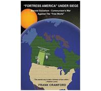 Fortress America" Under Siege