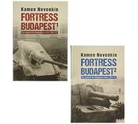 Fortress Budapest: The Siege of the Hungarian Capital, 1944-45, 2 Volumes