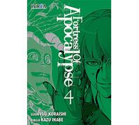 Fortress Of Apocalypse 4 - [Livre en VO] Kuraishi, Yuu, Inabe, Kazu (Auteur)