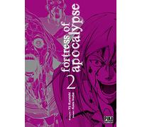 Fortress of Apocalypse T02