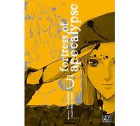 Fortress of Apocalypse T05