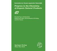 Fortschritte Der Chemie Organischer Naturstoffe / Progress In The Chemistry Of Organic Natural Products