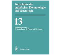 Fortschritte Der Praktischen Dermatologie Und Venerologie