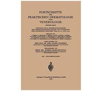 Fortschritte Der Praktischen Dermatologie Und Venerologie