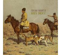 Fortuna Ehrenfeld Hey Sexy (Vinyl)