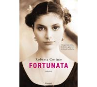 Fortunata - Roberta Cosimo - Garzanti - ebook (ePub) - Livre