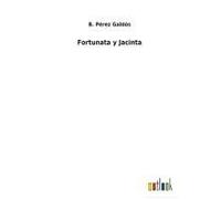 Fortunata Y Jacinta