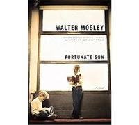 Fortunate Son Walter Mosley (Auteur)