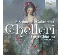 Fortunato Chelleri – 6 Sonate Di Galanteria – CD (Edel)