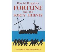 Fortune and the Forty Thieves