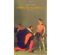 Fortune de France Merle, Robert (Auteur)