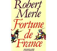 Fortune de France, Tome 1 :