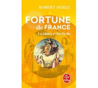 Fortune de France, tome 11 : La Gloire et les périls
