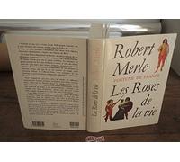 Fortune de France, tome 9 : Les Roses de la vie