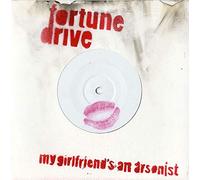 Fortune Drive - My Girlfriend's an Arsonist [Import]
