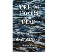 Fortune Favors The Dead
