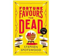 Fortune Favours The Dead