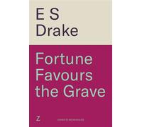 Fortune Favours the Grave A brand-new delightful urban fantasy set in London - E. S. Drake - Zaffre - ebook (ePub) - Livre