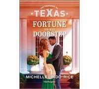 Fortune on His Doorstep - Michelle Lindo-Rice - Harlequin Fortunes of Texas - ebook (ePub) - Livre