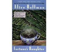 Fortune's Daughter Alice Hoffman (Auteur)
