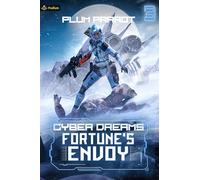 Fortune's Envoy: A Dystopian Sci-fi Adventure