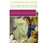 [(Fortune's Favorites)] [By (author) Colleen McCullough] published on (November, 2008)