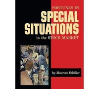 Fortunes In Special Situations In The Stock Market