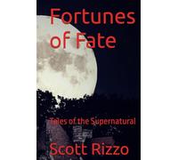 Fortunes of Fate: Tales of the Supernatural