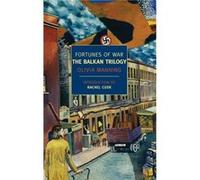 Fortunes of War The Balkan Trilogy by Olivia Manning & Introduction by Rachel Cusk Olivia Manning (Auteur)