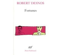 Fortunes. – Gallimard