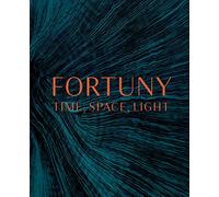 Fortuny: Time, Space, Light