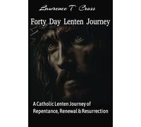 Forty Day Lenten Journey: Lent , book Easter , Gift for easter , Christ Jesus
