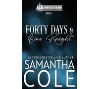 Forty Days and One Knight: Discreet Cover Edition