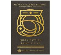 Forty Days On Being A Five