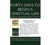 Forty Days To Begin A Spiritual Life
