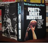 Forty-Eight Minutes: A Night in the Life of the Nba
