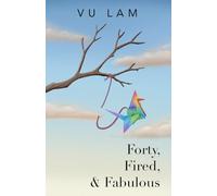 Forty, Fired & Fabulous: Embracing Seasons Of Change After Being Laid Off at 40