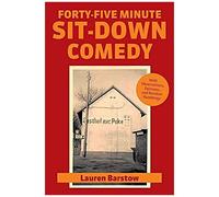 Forty-Five Minute Sit-Down Comedy