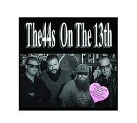 Forty Fours - On the 13th