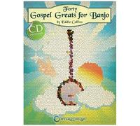 Forty Gospel Greats For Banjo
