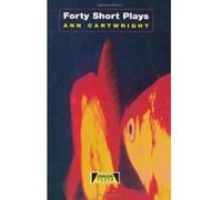 Forty Short Plays: Plays and Sketches for the Classroom Ann Cartwright (Auteur)